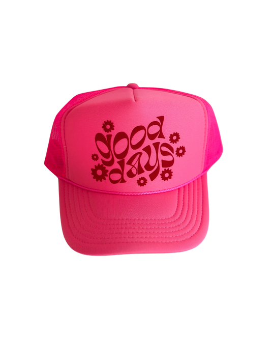 Good Days Trucker Hat